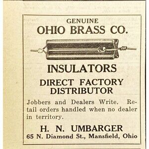 H.N. Umbarger "Ohio Brass Co. Insulators" Vintage Print Ad 1923